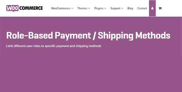 WooCommerce Role-Based Payment / Shipping Methods 2.4.2